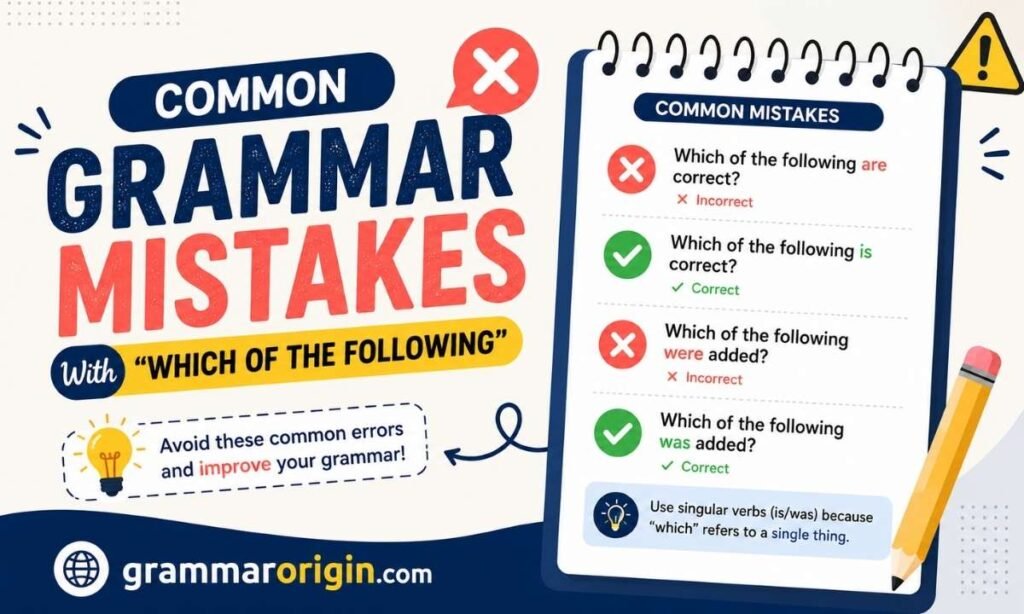Common Grammar Mistakes With Which of the Following