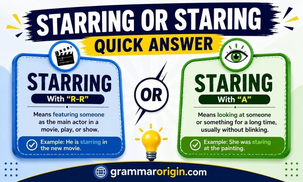 Starring or Staring Quick Answer