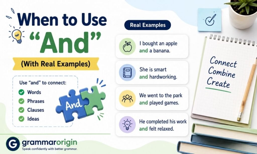 When to Use And (With Real Examples)